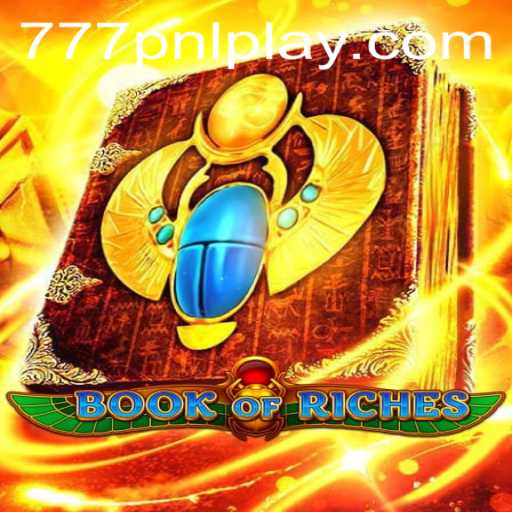 Explore the Exciting World of BookofRiches: A Thrilling Journey with 777PNL